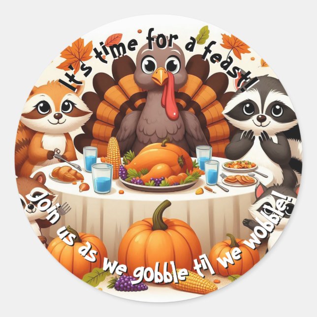 Gobble til we Wobble Classic Round Sticker (Front)