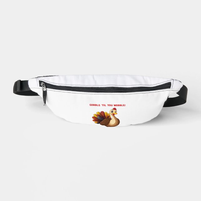 Gobble �Til You Wobble Funny Turkey Classic T-Shir Fanny Pack (Front)