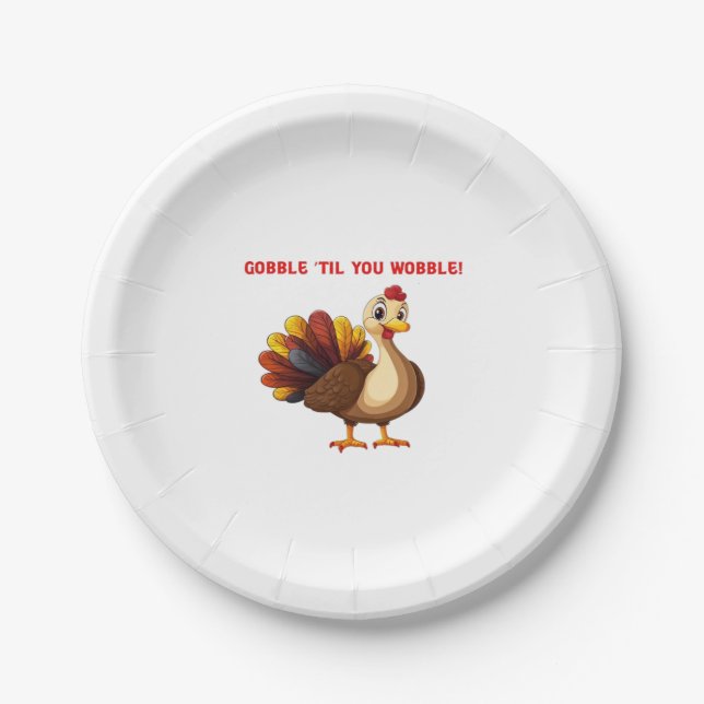 Gobble �Til You Wobble Funny Turkey Classic T-Shir Paper Plate (Front)