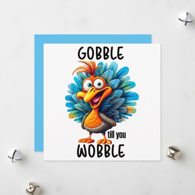Gobble Til You Wobble  Holiday Card (Front/Back In Situ)