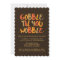 Gobble Til You Wobble Thanksgiving Dinner