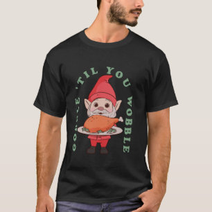 Gobble Til You Wobble Thanksgiving Gnome Turkey Le T-Shirt