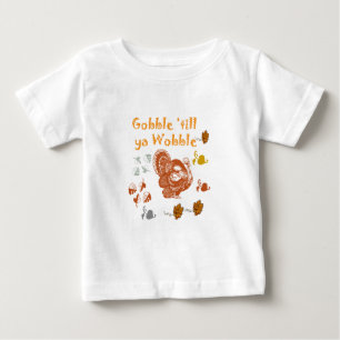 GOBBLE TILL YA WOBBLE PATTERN 2 BABY T-Shirt