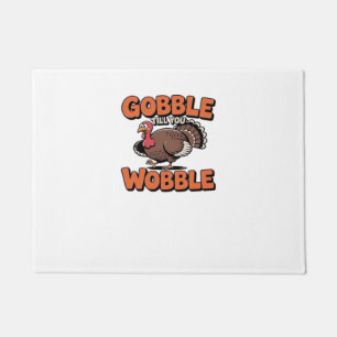 Gobble Till You Wobble – Funny Turkey Cartoon Clas Doormat