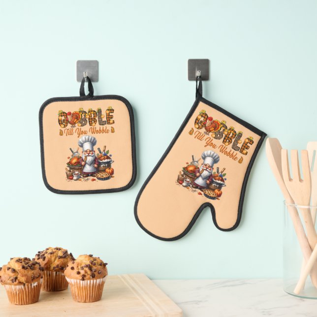 Gobble Till You Wobble Oven Mitt and Pot Holders Oven Mitt & Pot Holder Set (Insitu(Hanging))