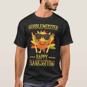 Gobblemeister Cool Cute Gobble Master Turkey Thank T-Shirt
