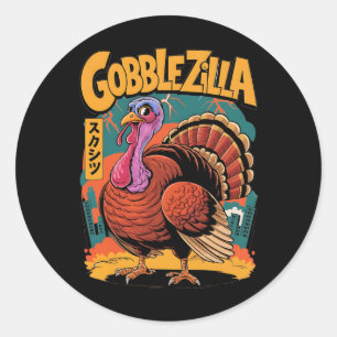 Gobblezilla Funny Thanksgiving Turkey Classic Round Sticker