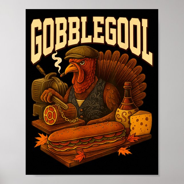 Gobbol Turkey Gobble Gool Thanksgiving Retro  Poster (Front)