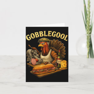 Gobbol Turkey Thanksgiving  Card