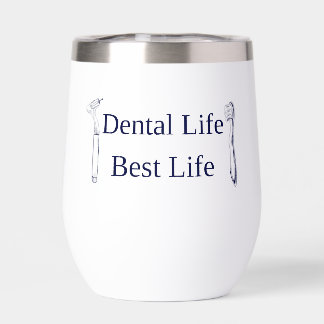 Gobelet à vin en acier inoxydable Dental Life Best