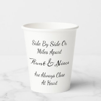 Gobelets En Papier Aunt & Niece Quote – Side By Side or Miles Apart