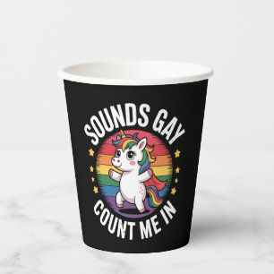Gobelets En Papier Ça a l'air gay, comptez sur moi Licorne Arc-en-cie