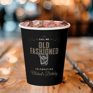 Gobelets En Papier Call Me Old Fashioned Whiskey Cocktail Anniversair
