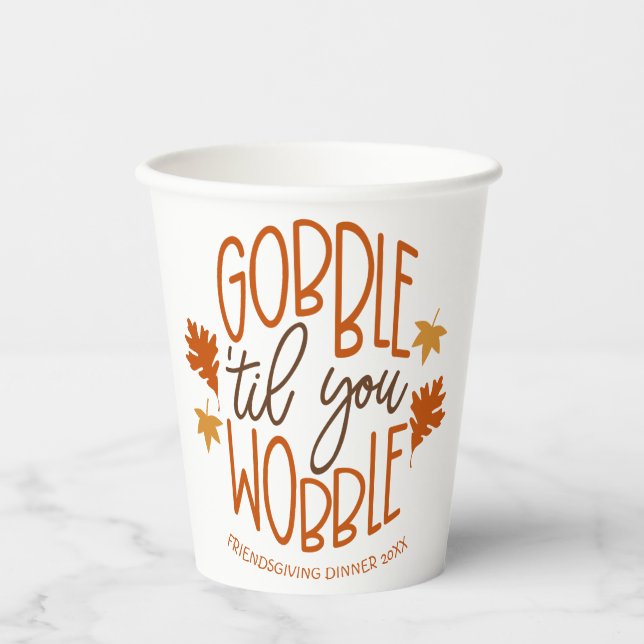 Gobelets En Papier Dîner Amical Gobble Til You Wobble (Recto)