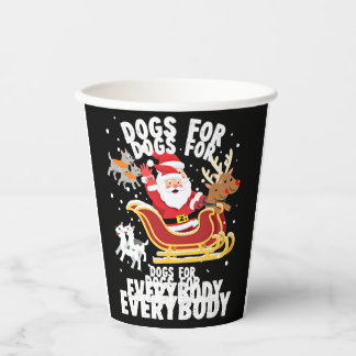 Gobelets En Papier Dogs For Everybody Santa Funny Christmas Xmas (1)