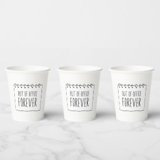 Gobelets En Papier En Dehors Du Bureau Pour Toujours Drôle Retraite