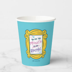 Gobelets En Papier FRIENDS™ Œilleton Tu es la Monica pour ma Rachel