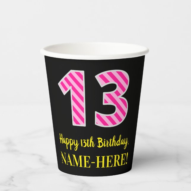 Gobelets En Papier Fun Pink Stripes "13" : Joyeux 13ème anniversaire  (Recto)