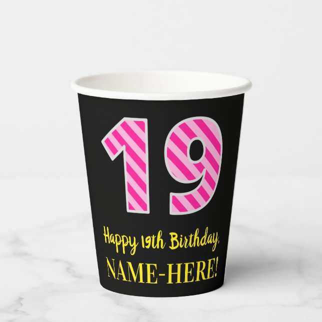 Gobelets En Papier Fun Pink Stripes "19" : Joyeux 19ème anniversaire  (Verso)