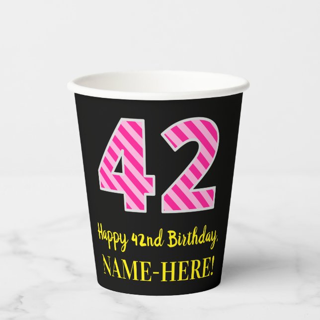 Gobelets En Papier Fun Pink Stripes "42" : Joyeux 42ème anniversaire  (Recto)
