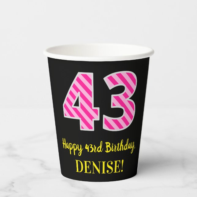 Gobelets En Papier Fun Pink Stripes "43" : Joyeux 43ème anniversaire  (Verso)