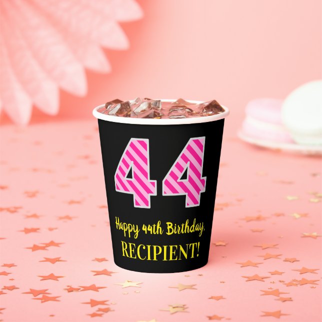 Gobelets En Papier Fun Pink Stripes "44" : Joyeux 44ème anniversaire  (Insitu)