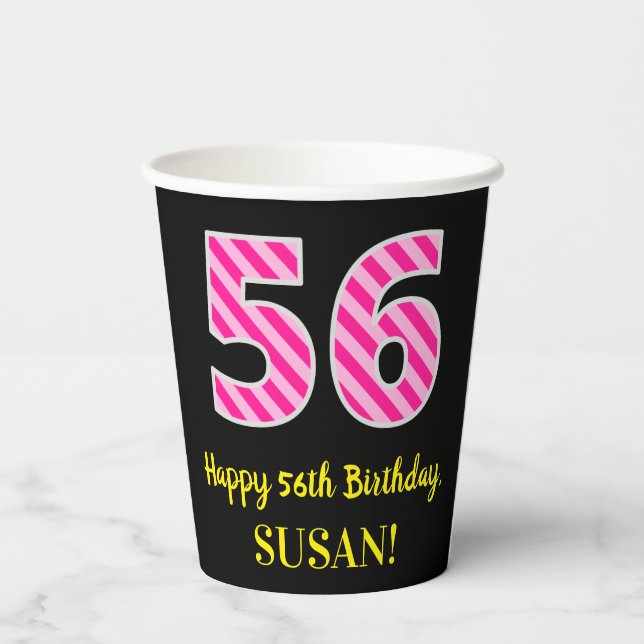 Gobelets En Papier Fun Pink Stripes "56" : Joyeux 56ème anniversaire  (Verso)