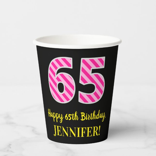 Gobelets En Papier Fun Pink Stripes "65" : Joyeux 65ème anniversaire  (Recto)