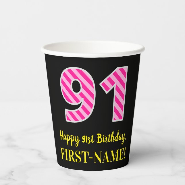 Gobelets En Papier Fun Pink Stripes "91" : Joyeux 91ème Anniversaire  (Verso)