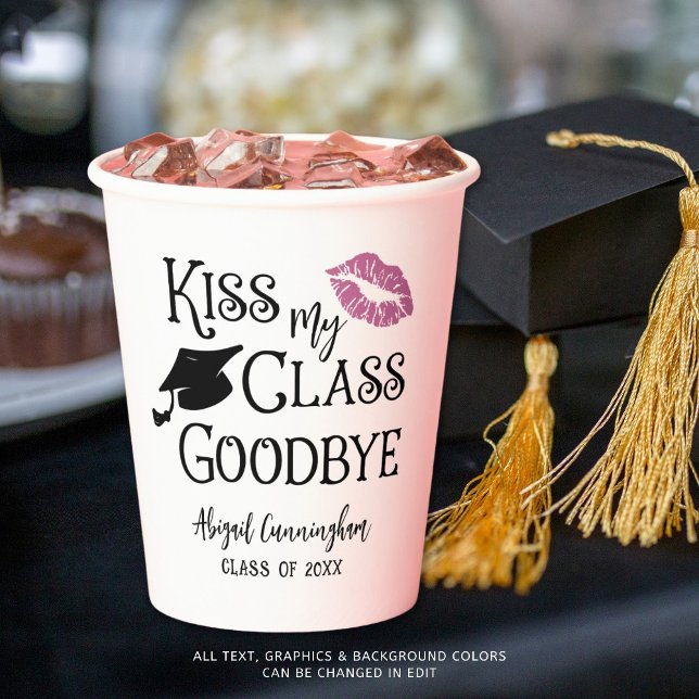 Gobelets En Papier Graduation Funny KISS MON CLASSE GOODBYE Nom (Créateur téléchargé)