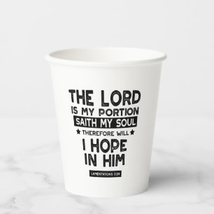 Gobelets En Papier Lamentations 3:24 Le Seigneur est mes Quotes de Pa