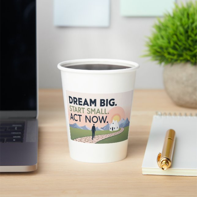 Gobelets En Papier Mug Motivationnel - Dream Big. Commencez Petit. Ag (Insitu)