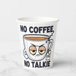 Gobelets En Papier No Coffee, No Talkie
