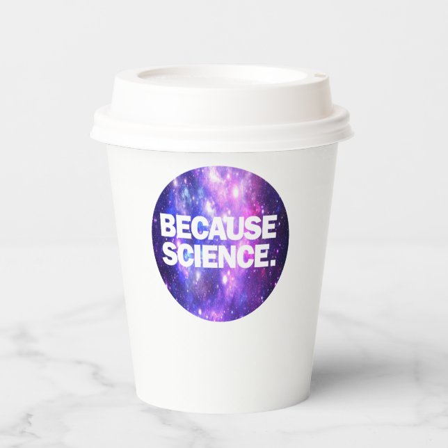 Gobelets En Papier Parce que la science (Recto)