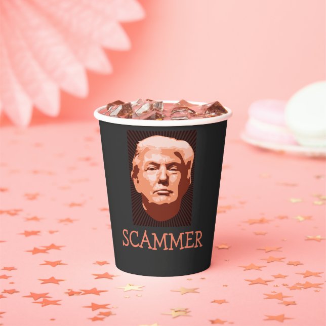 Gobelets En Papier Trump Scammer Scammer (Insitu)