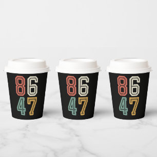 Gobelets En Papier Vintage Classique 86 47 Anti Trump 2024 Mettre en
