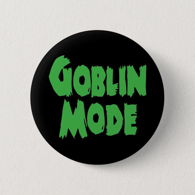 GOBLIN MODE 2 INCH ROUND BUTTON (Front)
