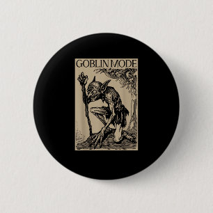 Goblin Mode Goblincore Fairycore Medieval Grunge A 2 Inch Round Button