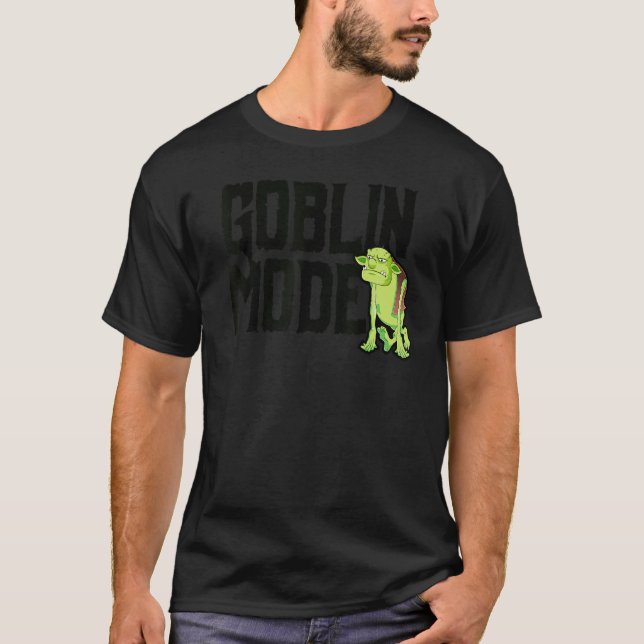 GOBLIN MODE T-Shirt (Front)
