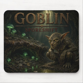 Goblin Sporeshift Dark Realism Mouse Pad