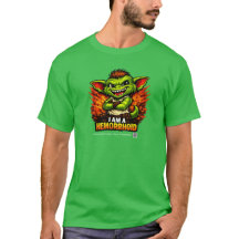 Goblinantics™: Gribble™ Hemorrhoid Edition T-shirt