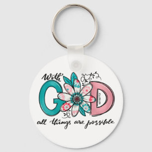 God all Things are Possible Christian Keychain