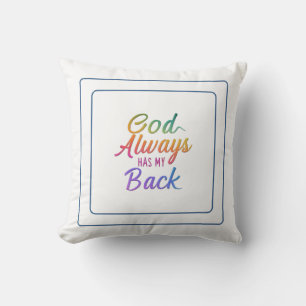 God Always Has My Back: Trusting God's Plan Daily Throw Pillow