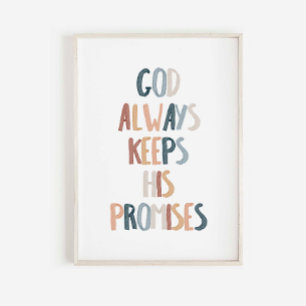 God always keep his promises poster