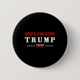 God And Country Trump 2024 God Trump  2 Inch Round Button