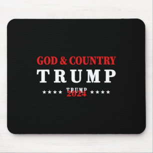 God And Country Trump 2024 God Trump  Mouse Pad