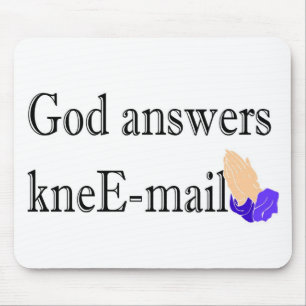 God answers kneE-mail religious gift Mouse Pad