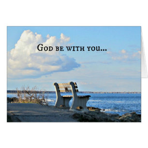 God Be With You Till We Meet Again!