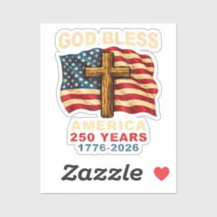 God Bless America 250 Years 1776-2026