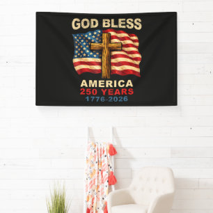 God Bless America 250 Years 1776-2026 Banner